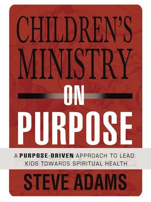 cover image of Children's Ministry on Purpose